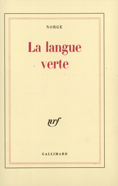 La Langue verte, Charabias et verdures (9782070210725-front-cover)