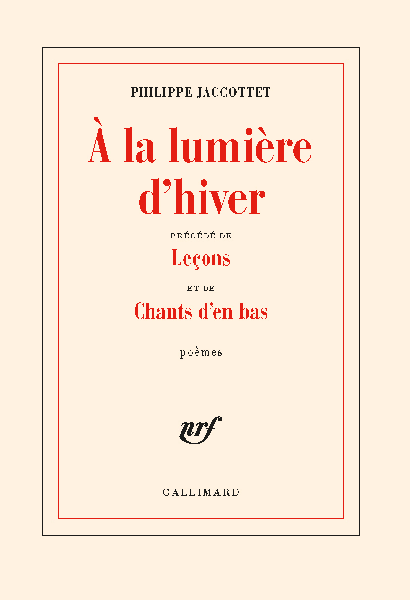 À la lumière d'hiver / Leçons / Chants d'en bas (9782070297160-front-cover)