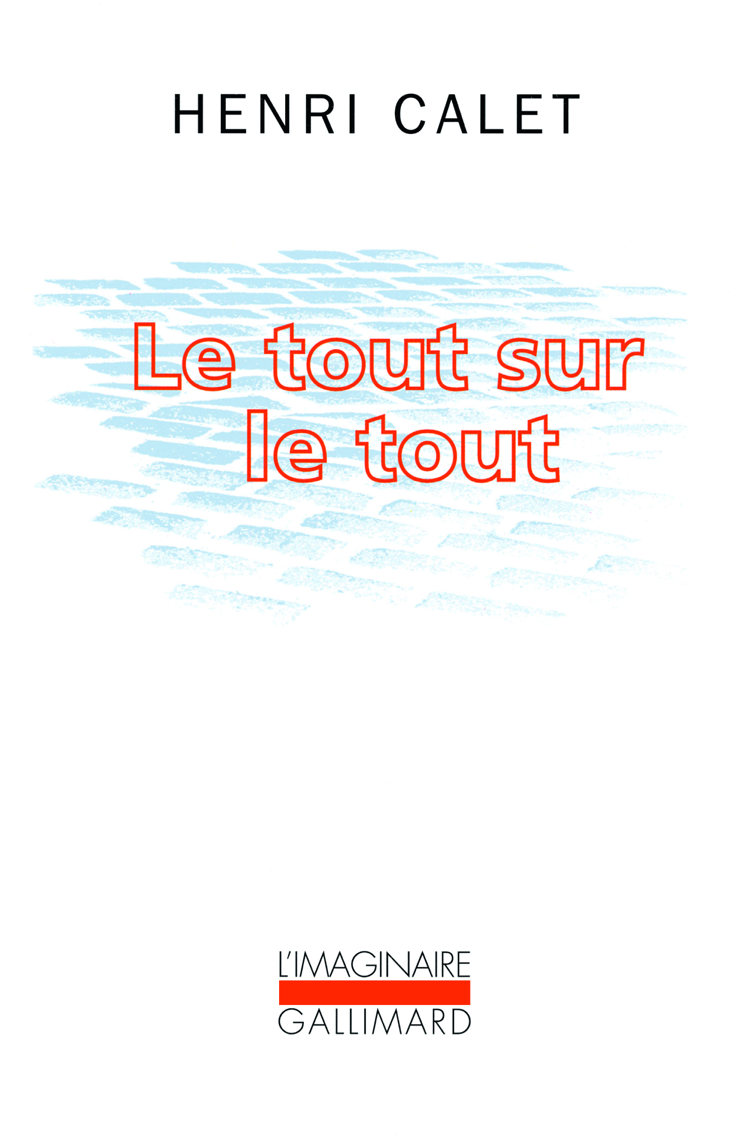 Le tout sur le tout (9782070221523-front-cover)