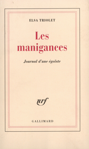 Les Manigances, Journal d'une égoïste (9782070263783-front-cover)