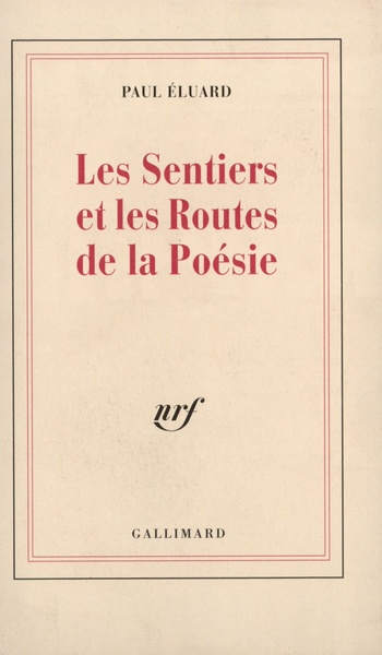 Les Sentiers et les Routes de la Poésie (9782070222094-front-cover)