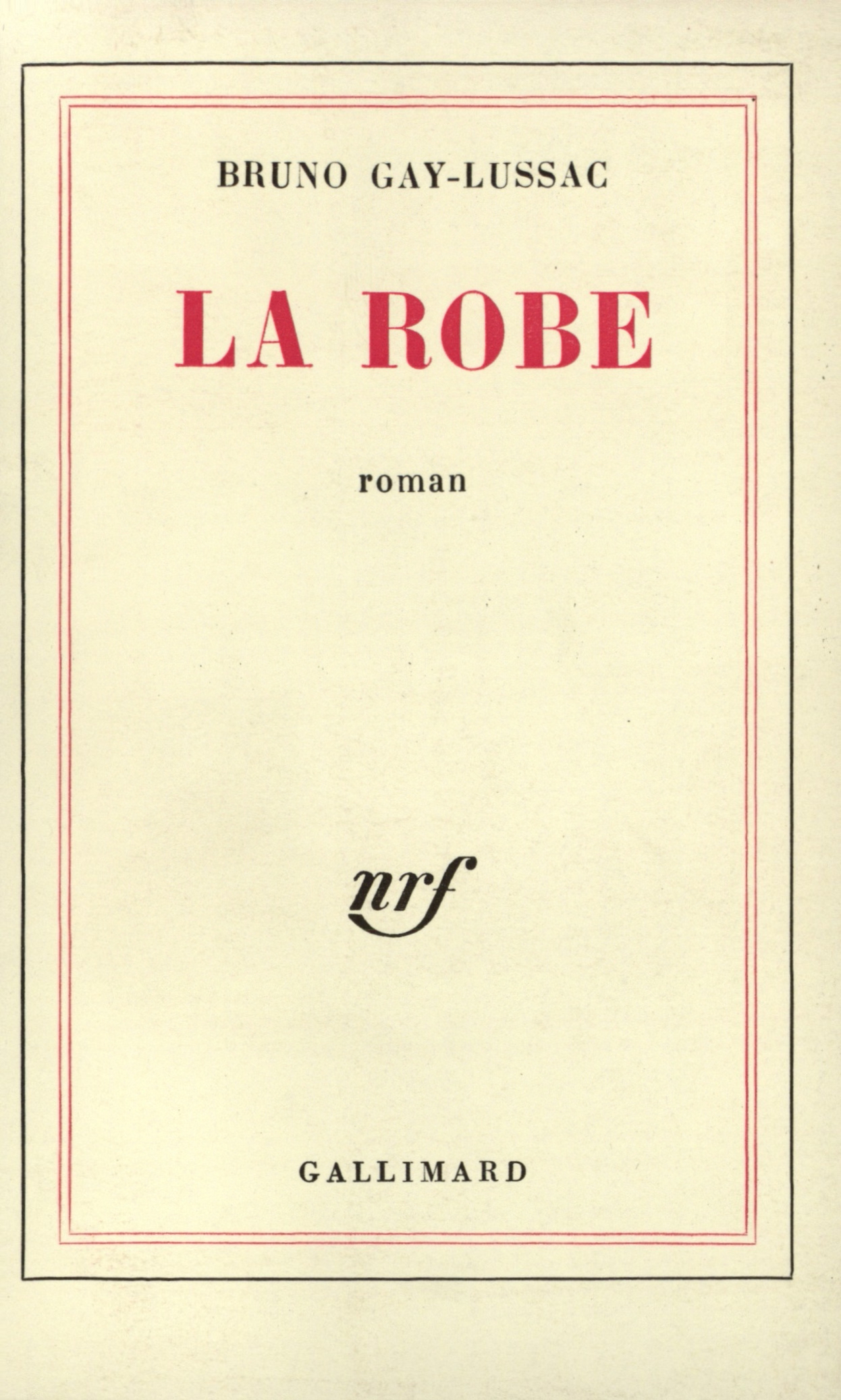 La Robe (9782070227167-front-cover)