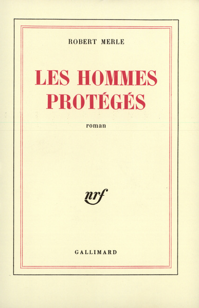 Les Hommes protégés (9782070289967-front-cover)