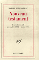 Nouveau testament, (Novembre 1962 - Mars 1963) (9782070279586-front-cover)