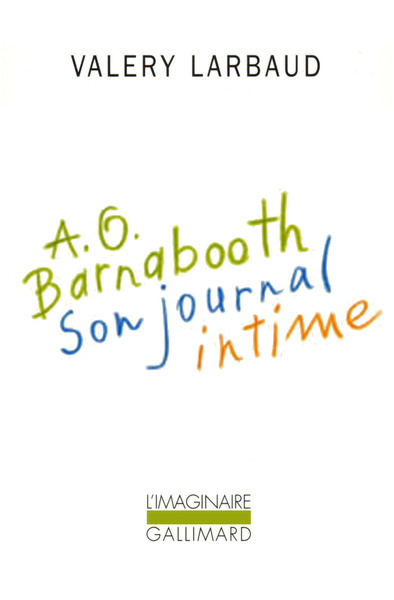 A. O. Barnabooth. Son Journal Intime (9782070204151-front-cover)