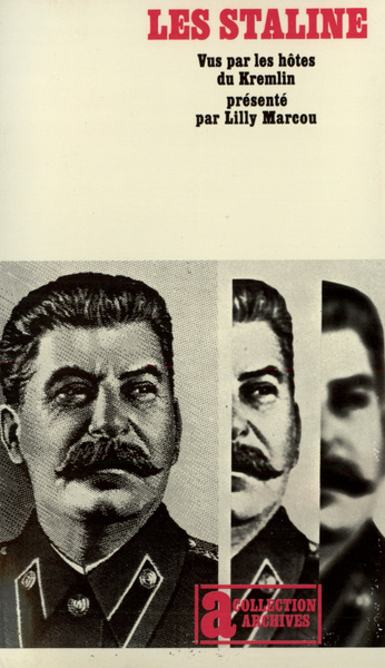 Les Staline vus par les hôtes du Kremlin (9782070292417-front-cover)