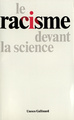 Le Racisme devant la science (9782070248681-front-cover)