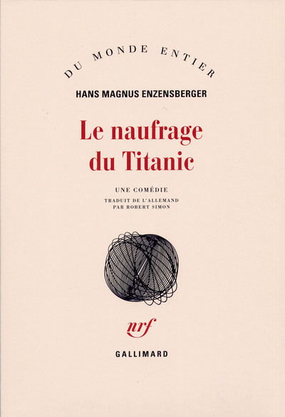 Le naufrage du Titanic, Une comédie (9782070223909-front-cover)