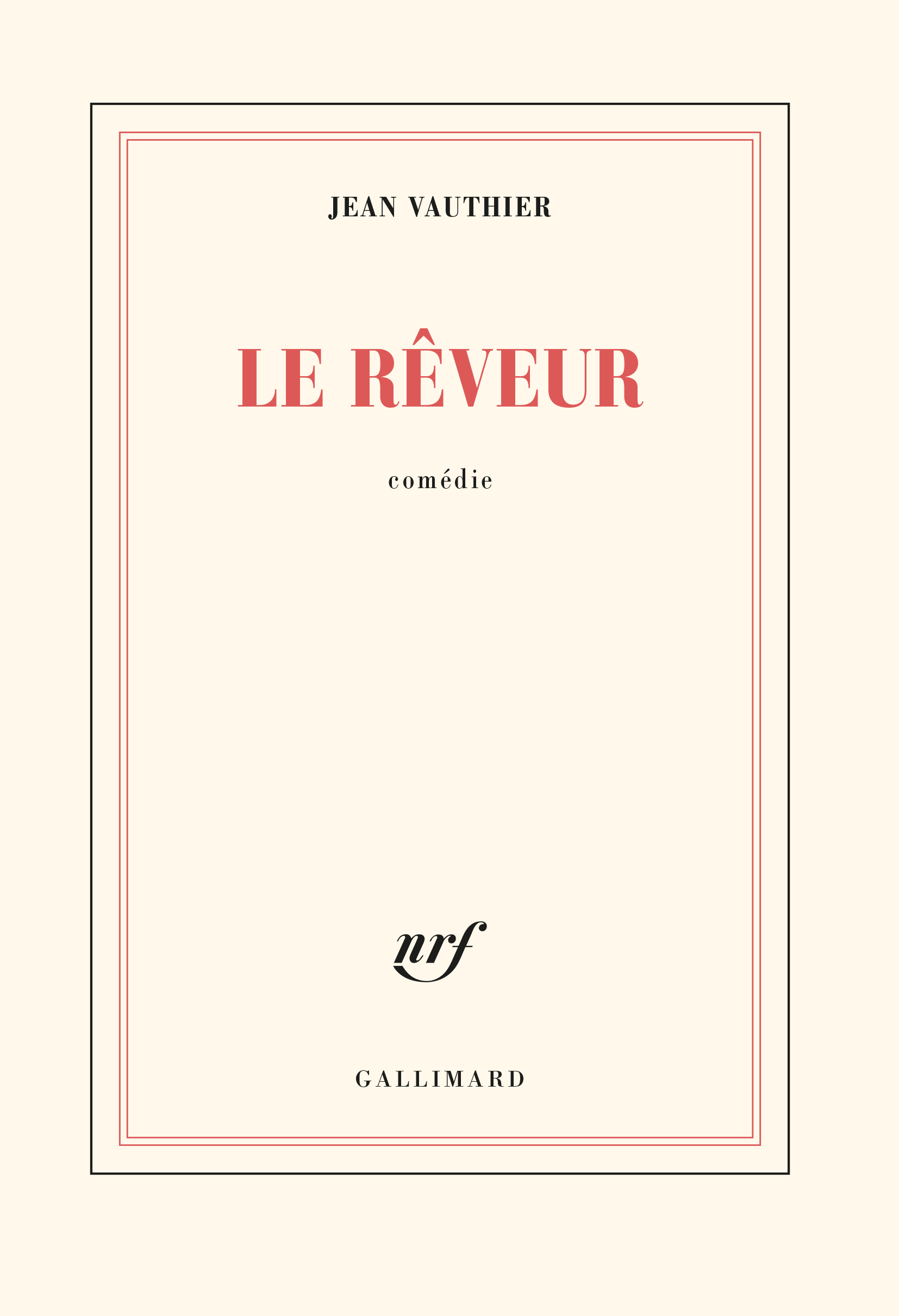 Le Rêveur, Comédie (9782070287475-front-cover)