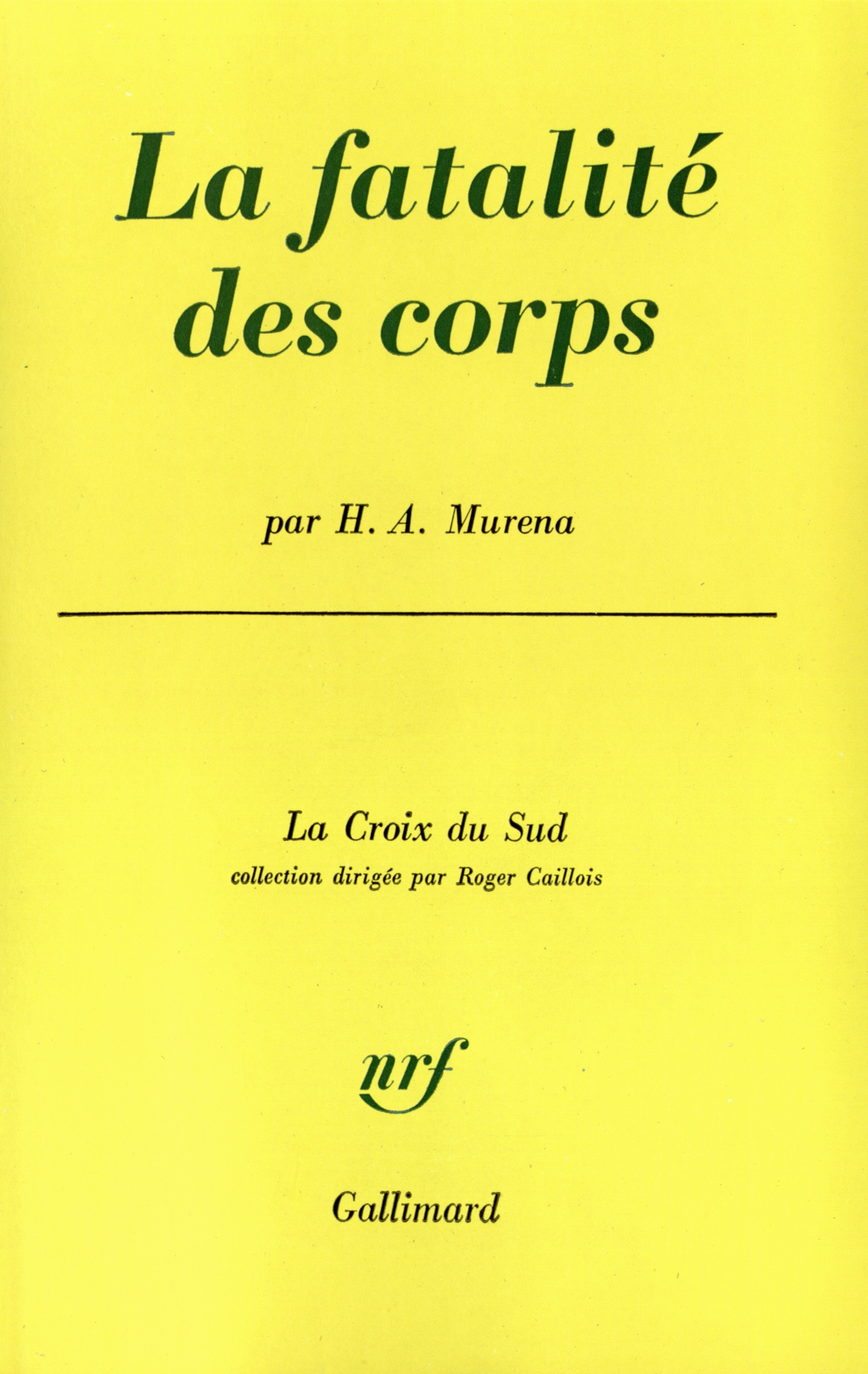 La fatalité des corps (9782070246663-front-cover)