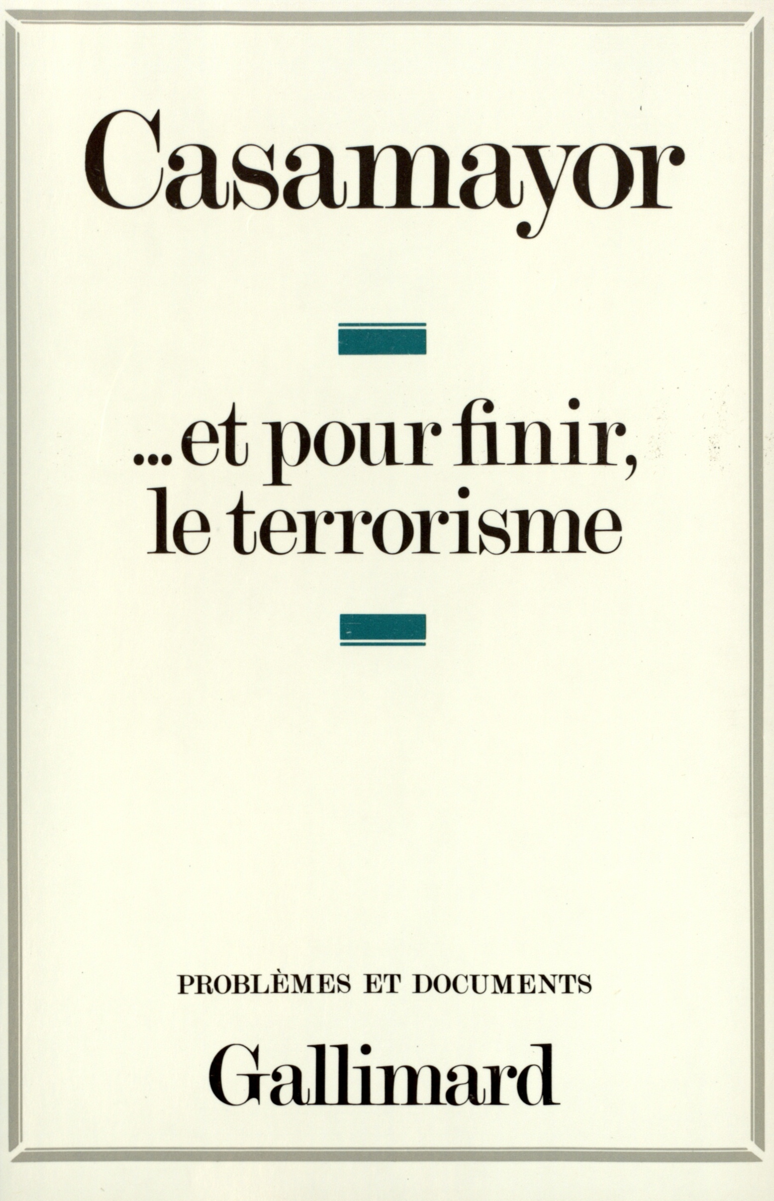 ... Et pour finir le terrorisme (9782070263264-front-cover)