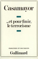 ... Et pour finir le terrorisme (9782070263264-front-cover)