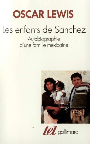 Les Enfants de Sánchez, Autobiographie d'une famille mexicaine (9782070299782-front-cover)