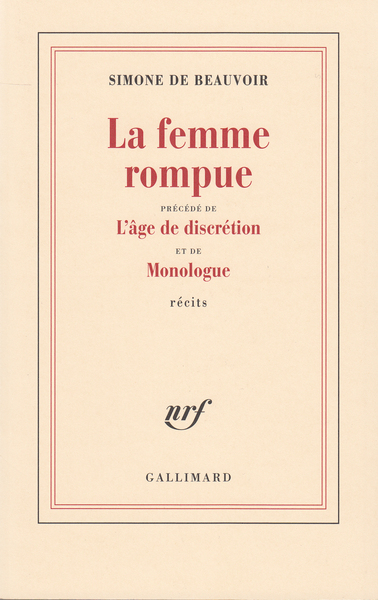 La femme rompue/L'âge de discrétion/Monologue (9782070268016-front-cover)