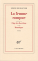 La femme rompue/L'âge de discrétion/Monologue (9782070268016-front-cover)