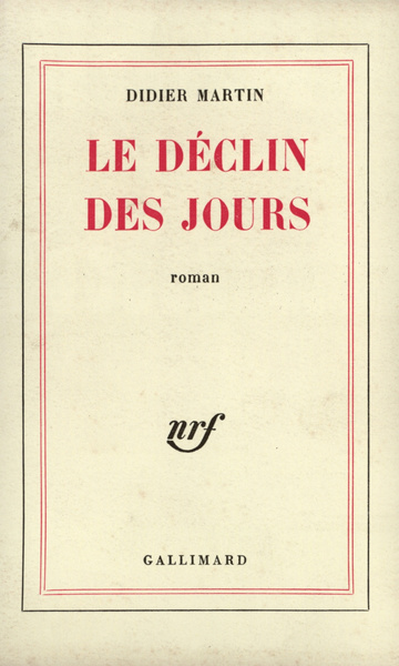 Le Déclin des jours (9782070242238-front-cover)