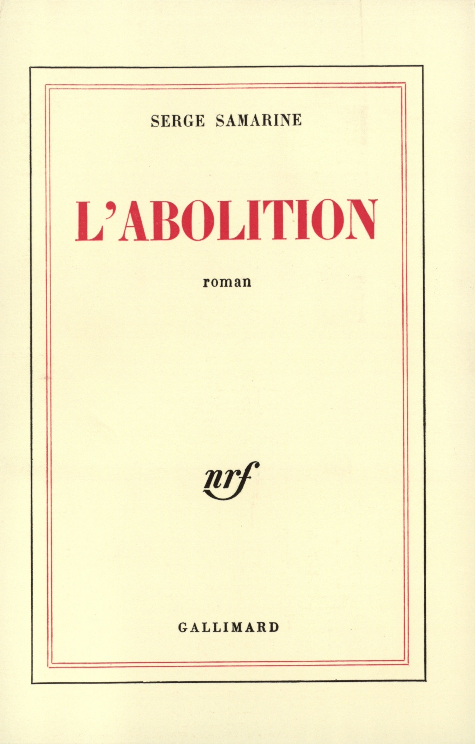 L'Abolition (9782070299126-front-cover)