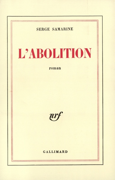 L'Abolition (9782070299126-front-cover)