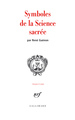 Symboles de la Science sacrée (9782070297528-front-cover)