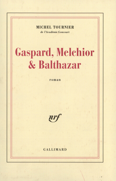 Gaspard, Melchior & Balthazar (9782070232437-front-cover)