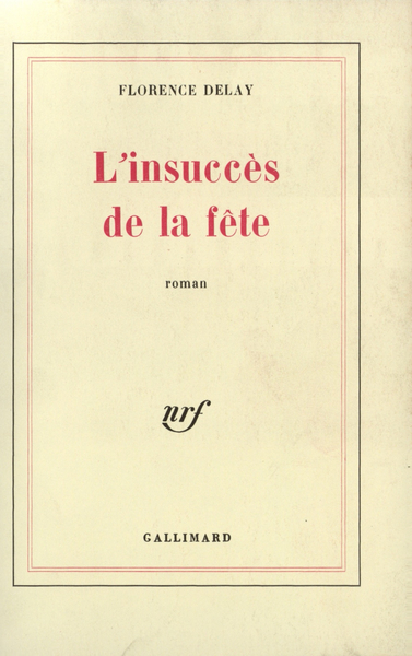 L'Insuccès de la fête (9782070202331-front-cover)