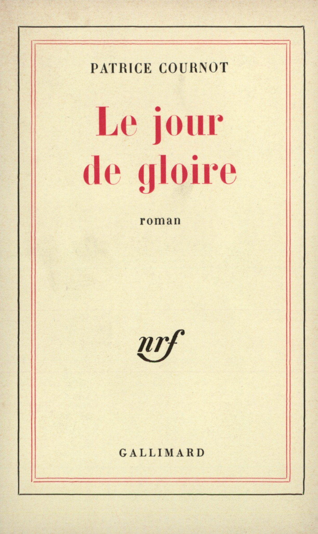 Le jour de gloire (9782070216895-front-cover)