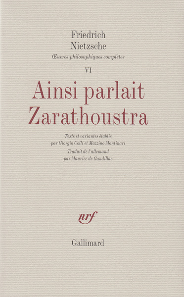 Ainsi parlait Zarathoustra, Un livre qui est pour tous et qui n'est pour personne (9782070280315-front-cover)