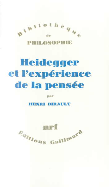 Heidegger et l'expérience de la pensée (9782070280865-front-cover)
