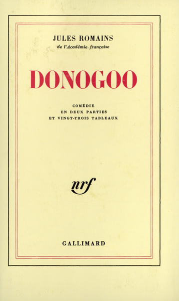 Donogoo, Comédie en deux parties et vingt-trois tableaux (9782070255191-front-cover)