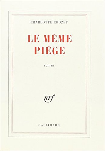 Le même piège (9782070217151-front-cover)