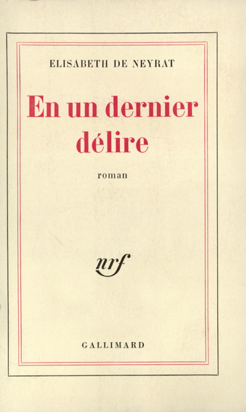 En un dernier délire (9782070272433-front-cover)