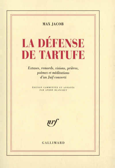 La Défense de Tartufe, Extases, remords, visions, prières, poèmes et méditations d'un Juif converti (9782070233526-front-cover)