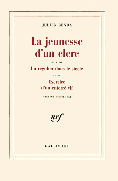 La Jeunesse d'un clerc / Un Régulier dans le siècle /Exercice d'un enterré vif (9782070205912-front-cover)