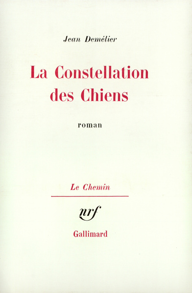 La Constellation des Chiens (9782070294220-front-cover)