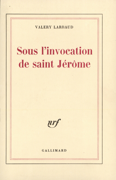 Sous l'invocation de saint Jérôme (9782070237401-front-cover)