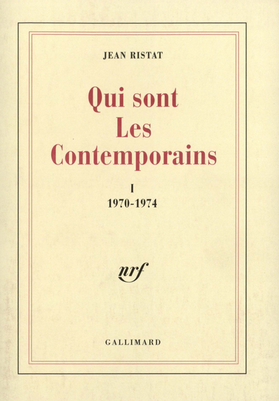 Qui sont les contemporains, 1970-1974 (9782070293322-front-cover)