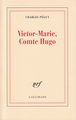 Victor-Marie, Comte Hugo (9782070249787-front-cover)