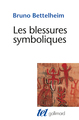 Les blessures symboliques, Essai d'interprétation des rites d'initiation (9782070296118-front-cover)