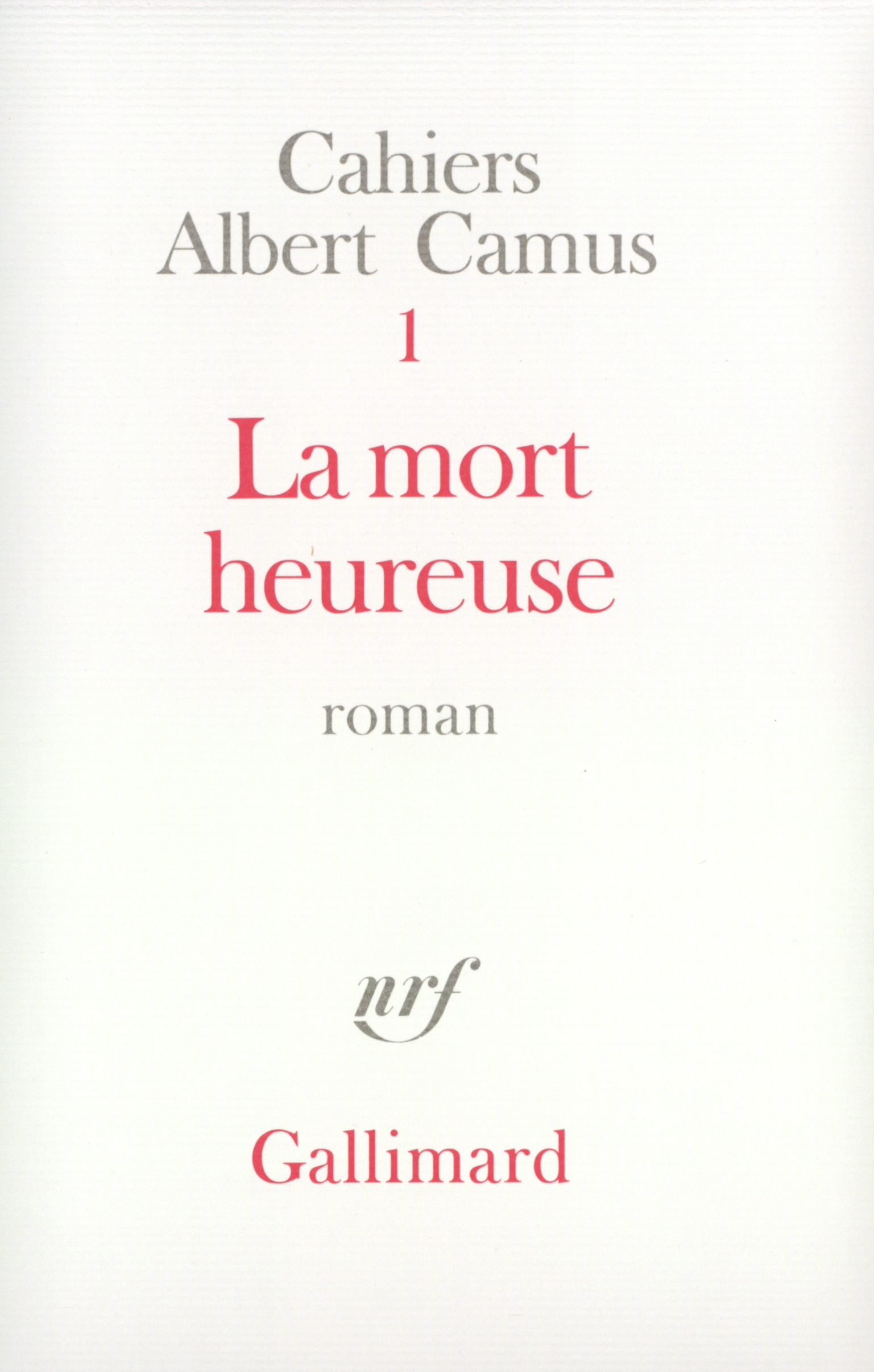 La mort heureuse (9782070277896-front-cover)