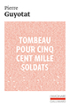 Tombeau pour cinq cent mille soldats, Sept chants (9782070207220-front-cover)