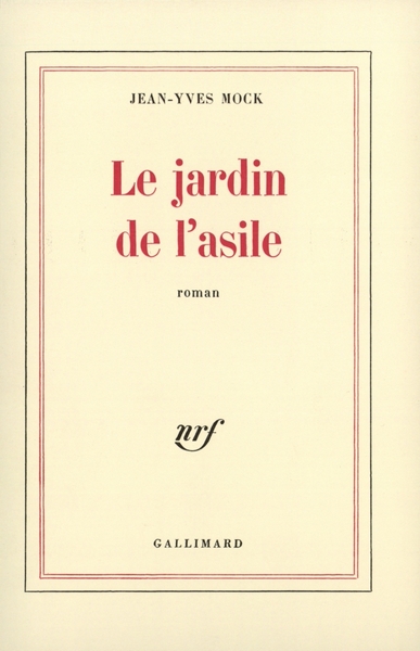 Le Jardin de l'asile (9782070295098-front-cover)