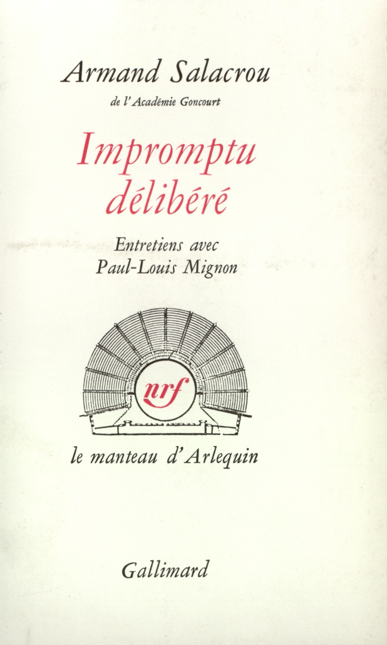 Impromptu délibéré, Entretiens avec Paul-Louis Mignon (9782070257102-front-cover)