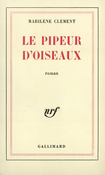 Le Pipeur d'oiseaux (9782070215522-front-cover)