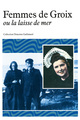 Femmes de Groix ou La laisse de mer (9782070254118-front-cover)