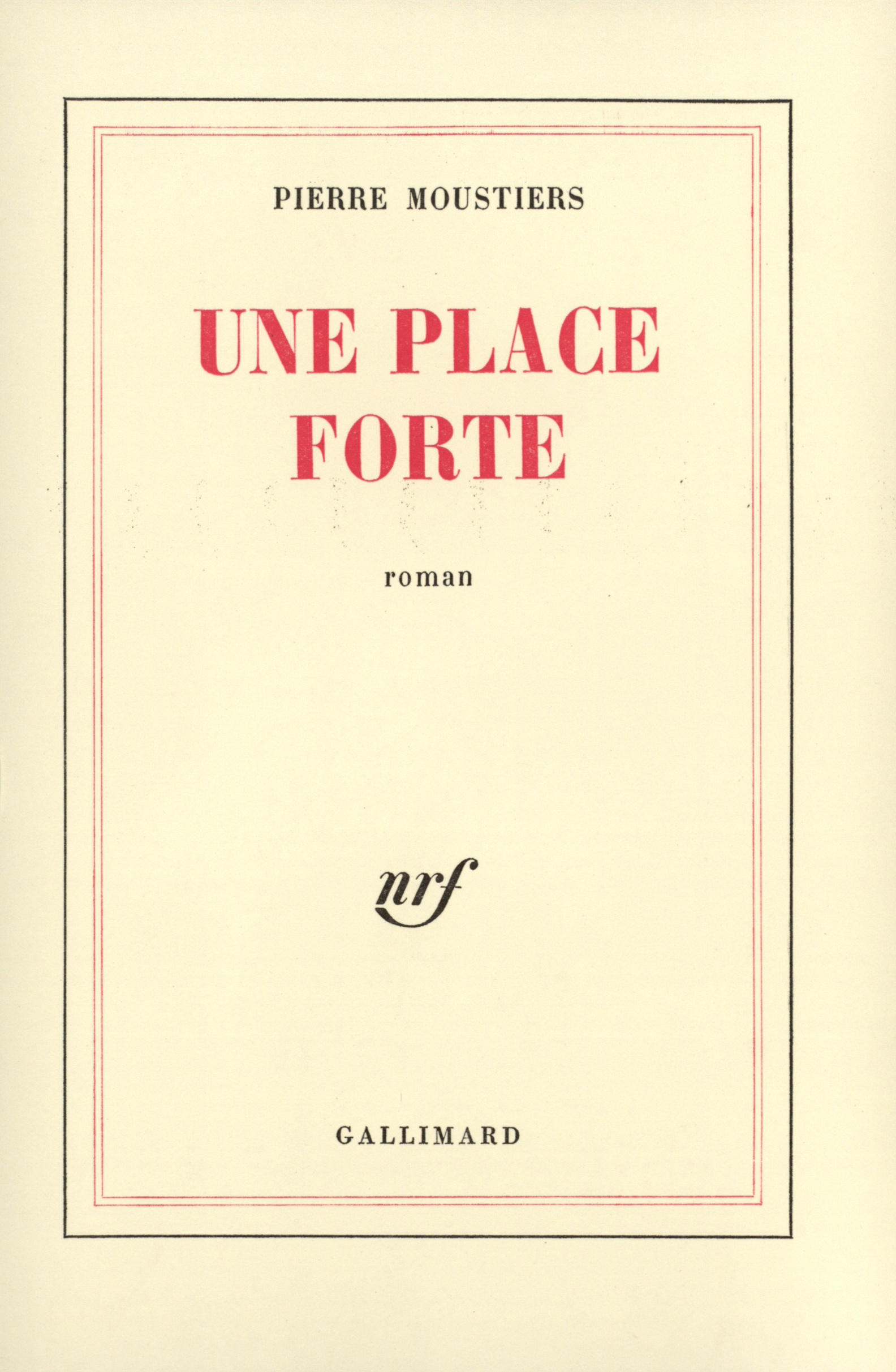 Une place forte (9782070291014-front-cover)