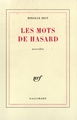 Les mots de hasard (9782070220618-front-cover)