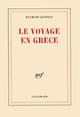 Le Voyage en Grèce (9782070284863-front-cover)