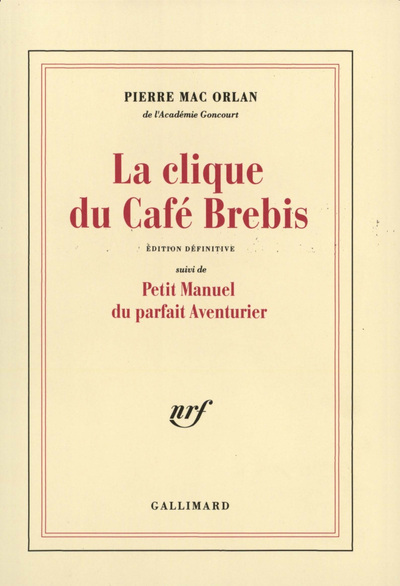 La Clique du café Brebis / Petit manuel du parfait aventurier (9782070240722-front-cover)