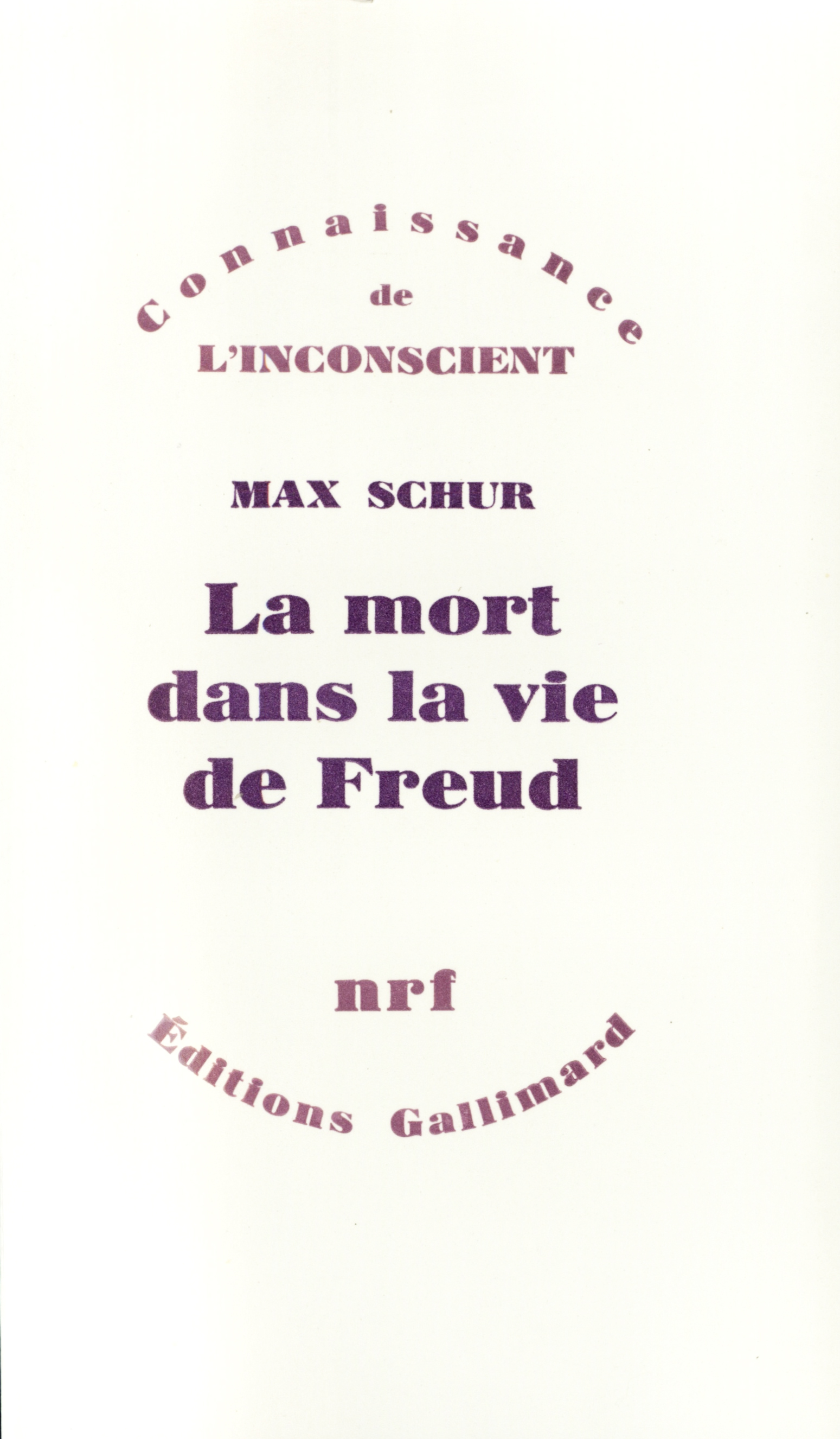 La Mort dans la vie de Freud (9782070292844-front-cover)