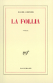 La Follia (9782070200337-front-cover)